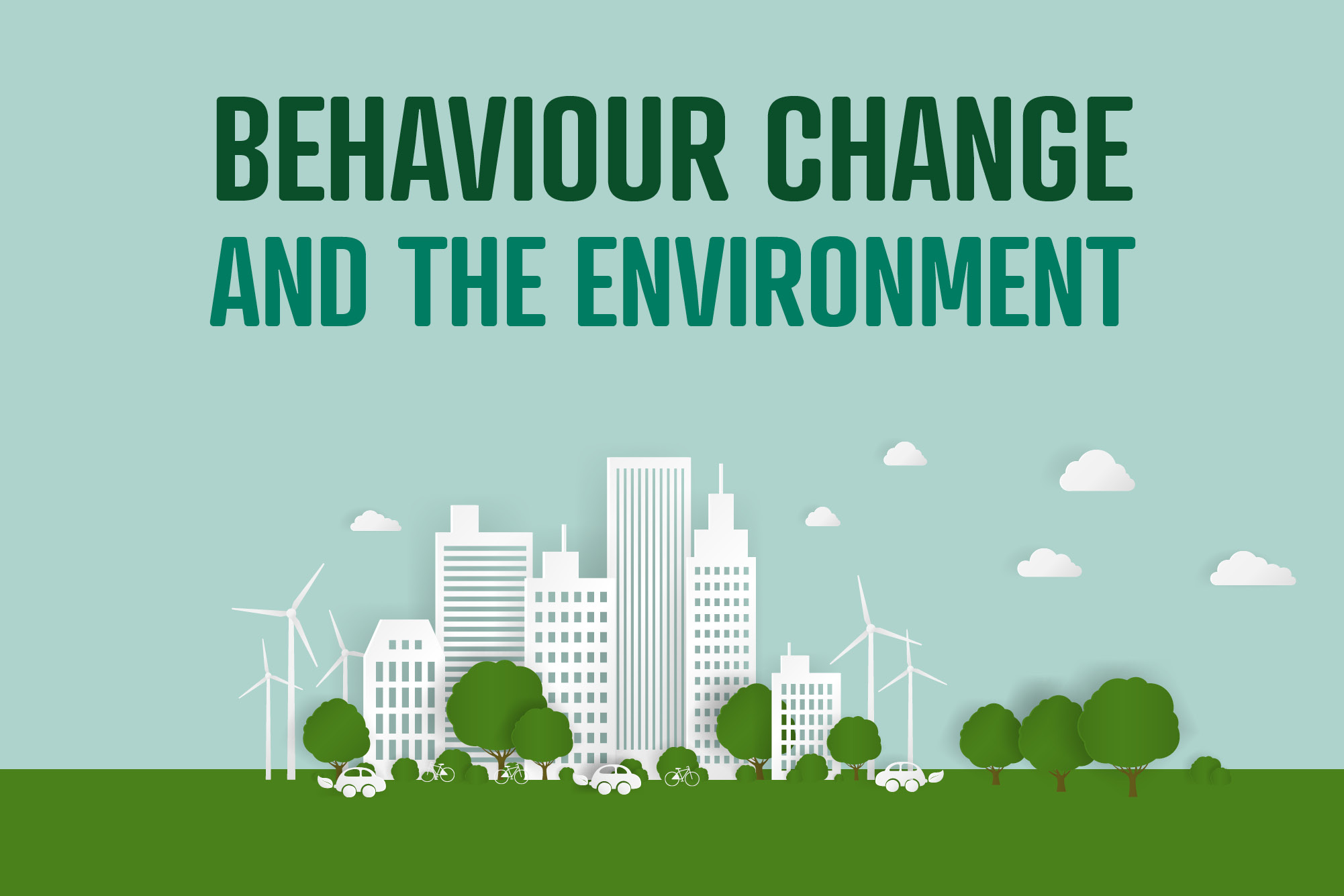 Behaviour Change And The Environment Local Government Association